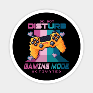 Do Not Disturb Gaming Mode Activated Magnet